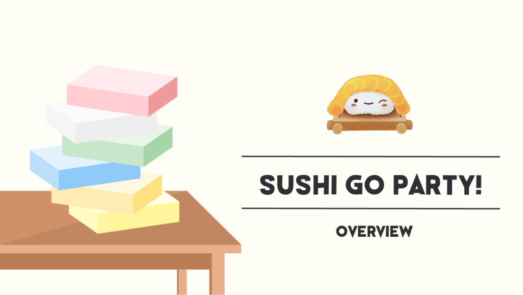 寿司ゲーム】すしゴーパーティ/Sushi Go Party! 超おすすめゲーム紹介 